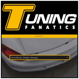 Suchst du nach Ersatz- oder Tuningteilen für dein Auto? Im Tuning-Onlineshop von Tuning-Fanatics wirst du fündig. Große Auswahl zu erschwinglichen Preisen.